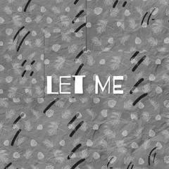 Let me