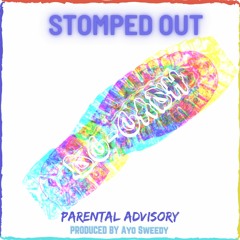 Stomped Out (Drity Version) Official Audio