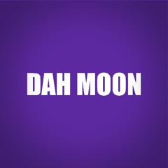 Dah Moon (Prod. Green Drumz)