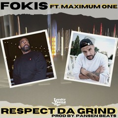 Respect Da Grind (German Edition)- Ft. Maximum One