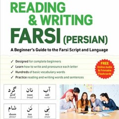 [Download] Reading & Writing Farsi (Persian): A Workbook for Self-Study: A Beginner's Guide to the F