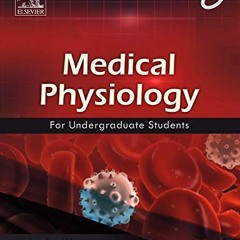 ACCESS [PDF EBOOK EPUB KINDLE] Medical Physiology for Undergraduate Students by  KHURANA,KHURANA,KHU