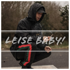 Leise Baby!
