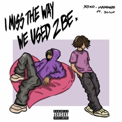 marquee x slick - i miss the way we used 2 be *OUT ON ALL PLATS*