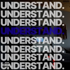 UNDERSTAND.