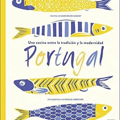 Portugal: Una cocina entre la tradición y la modernidad. Fotografías de Nicolas Lobbestäel (Spanis