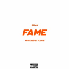Steah - FAME