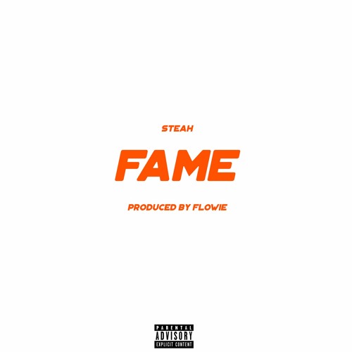 Steah - FAME