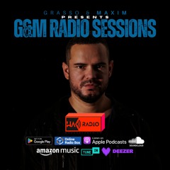 G&M Radio Sessions - Episode 223 - Grasso & Maxim
