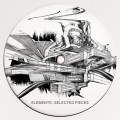 ELEMENTS : SELECTED PIECES (Kolter, Traumer, Mihai Popoviciu & MOOR)