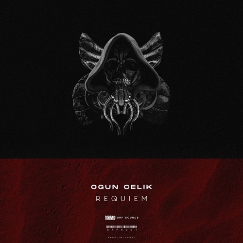 GRF021: Ogun Celik - Requiem