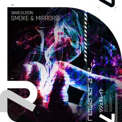 Smoke & Mirrors (Extended Mix)