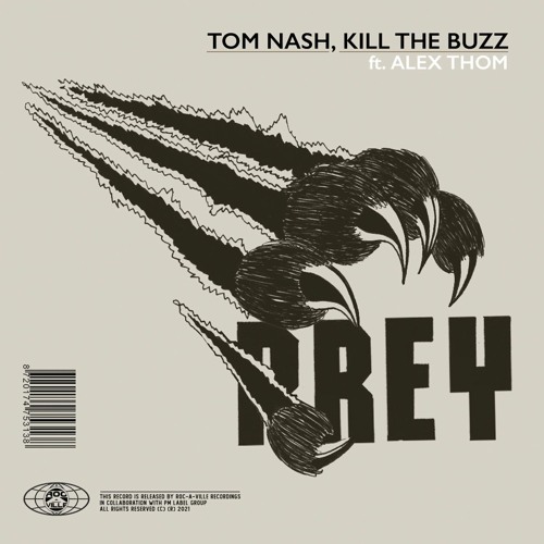Stream Tom Nash | Listen to 'PREY' with Kill The Buzz playlist online ...
