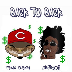 Fenix Flexin - Back To Back (Ft DaBoii) [Remaster] (Unreleased)