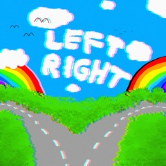 Left Right (Prod. Foreignboi) (Official Audio)