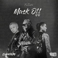 Future - Mask off (BLN and CHAOSX REMIX)