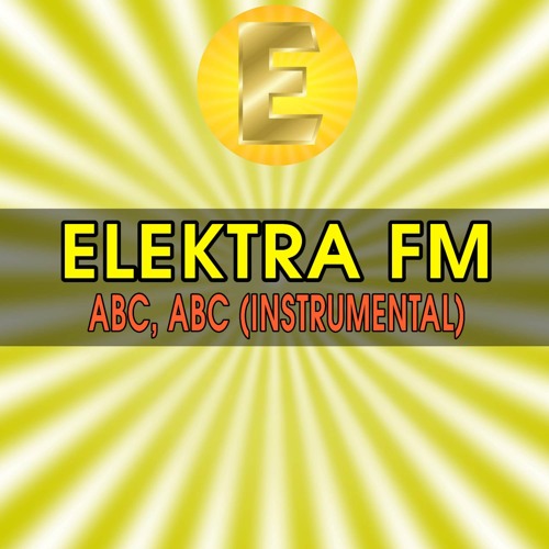 Stream Abc Abc Instrumental By Elektra Fm Listen Online For Free
