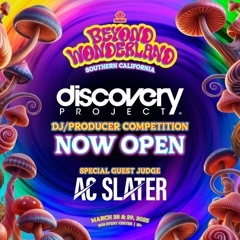 X-Cessive: Discovery Project Beyond Wonderland SoCal 2025