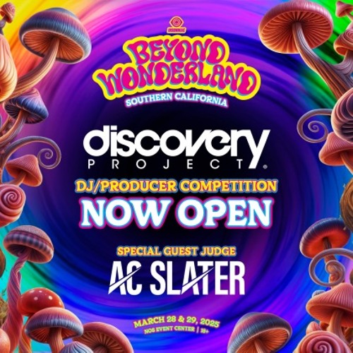 X-Cessive: Discovery Project Beyond Wonderland SoCal 2025