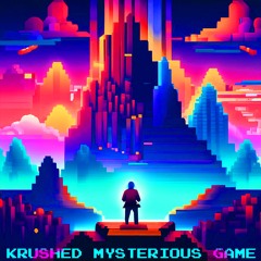 KRUSHED MYSTERIOUS GAME