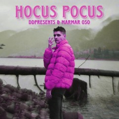 HOCUS POCUS (Slowed and Reverb) with MarMar Oso