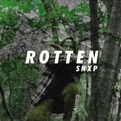 SNXP - ROTTEN *MUSIC VIDEO*
