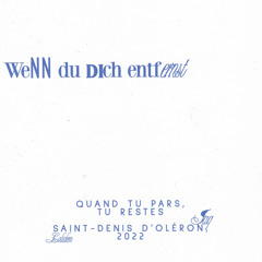 Wenn du dich entfernst