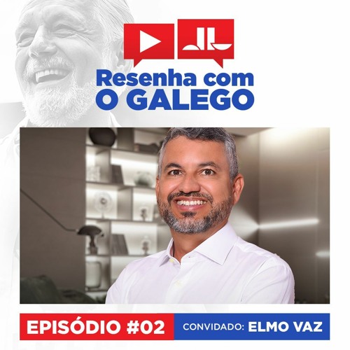 RESENHA COM O GALEGO | Episódio #02