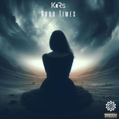 KoRs - Good Times (Freedownload)