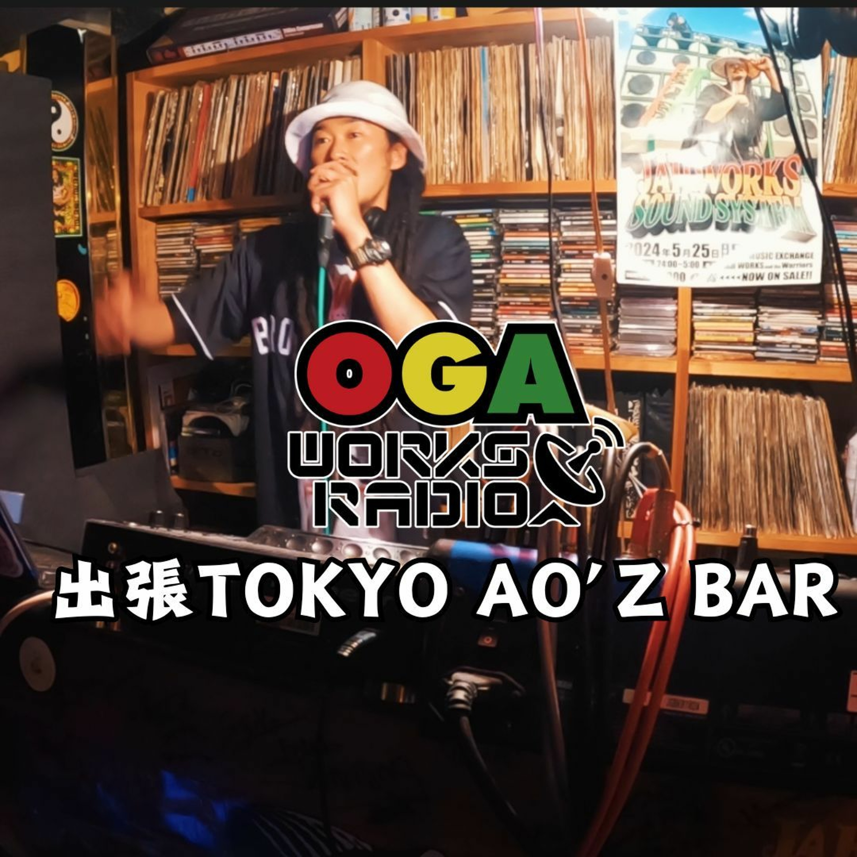 OGAWORKS RADIO TOKYO AO'z BAR April 2024
