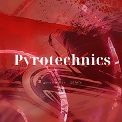 【BOF:ET】Pyrotechnics