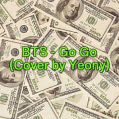 BTS - 고민보다 Go(Cover by Yeony)