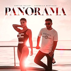 Ardian Bujupi Ft Xhensila - Panorama (Deejay Ramos Edit)