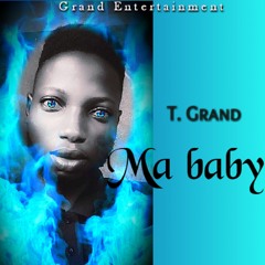 Ma baby