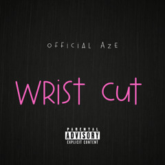 Wrist Cut