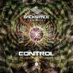 Backspace Live - Control (Original Mix) SONEKTAR RECORDS