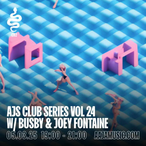 AJs Club Series Vol 24 W/ Busby & Joey Fontaine - Aaja Channel 2 - 05 03 25