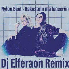 02 - Nylon Beat - Rakastuin mä looseriin - Dj Elferaon Remix