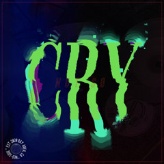 NOT SO: Cry