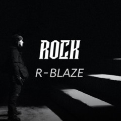 R-BLAZE - ROCKAVEL