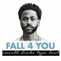 FALL 4 YOU (Big Sean Type Beat x Smooth Rap Instrumental)