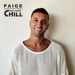 SiriusXM Chill | Paige (DJ Set) APR'24