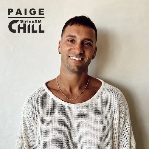 SiriusXM Chill | Paige (DJ Set) AUG'24