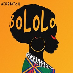 Afrobitch - Bololo (Radio Edit)