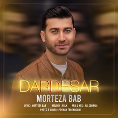Morteza Bab - Dardesar 320-1.mp3