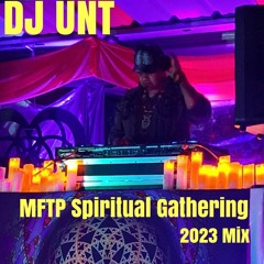 MFTP Spiritual Gathering 2023 Mix