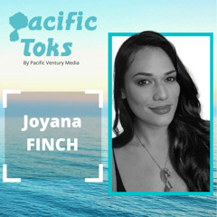 Joyana Finch on Tech, Engineering and traditions in the Pacific