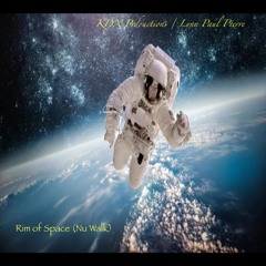 RIM Of SPACE- Nu Walk