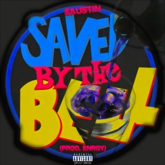 Saved By The Bell (Prod. Enrgy)