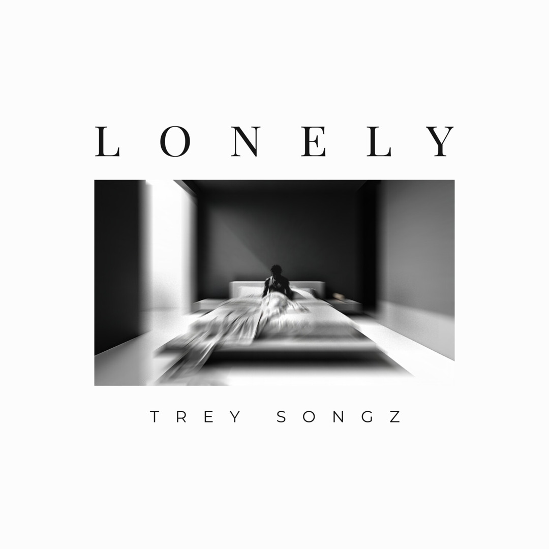 Stream Lonely by treysongz | Listen online for free on SoundCloud